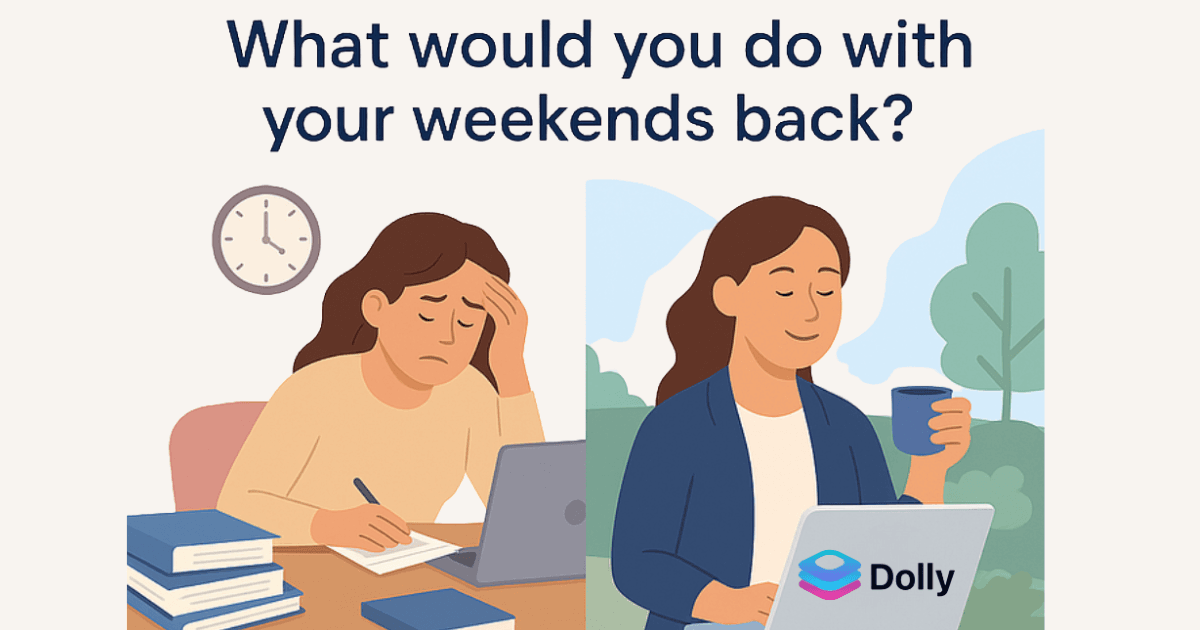 7 Ways Dolly AI Helps Teachers Save Hours Every Week (Without Adding More Work)